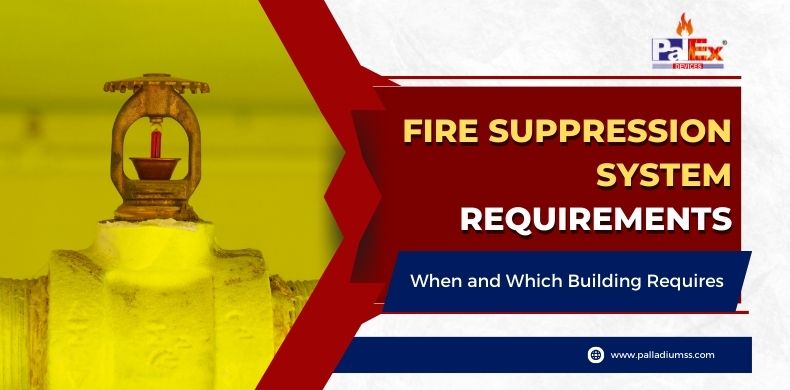 Fire Suppression System Requirements When and Which Building Requires