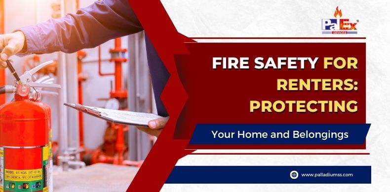 Fire Safety for Renters Protecting Your Home and Belongings
