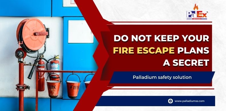 Do Not Keep Your Fire Escape Plans a Secret