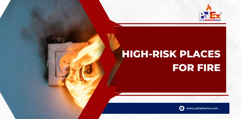 High risk places for Fire