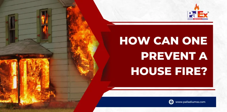 How Can One Prevent a House Fire?