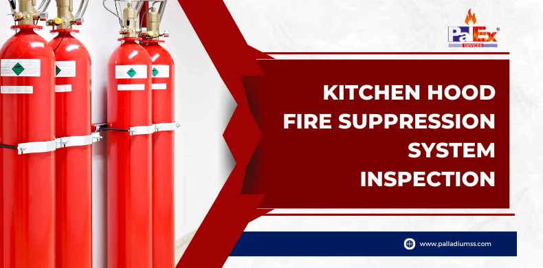 Kitchen Hood Fire Suppression System Inspection
