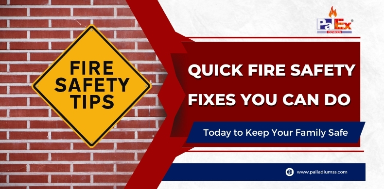 Quick Fire Safety Fixes You Can Do Today to Keep Your Family Safe