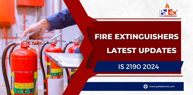 Fire Extinguishers Latest Updates IS 2190 2024