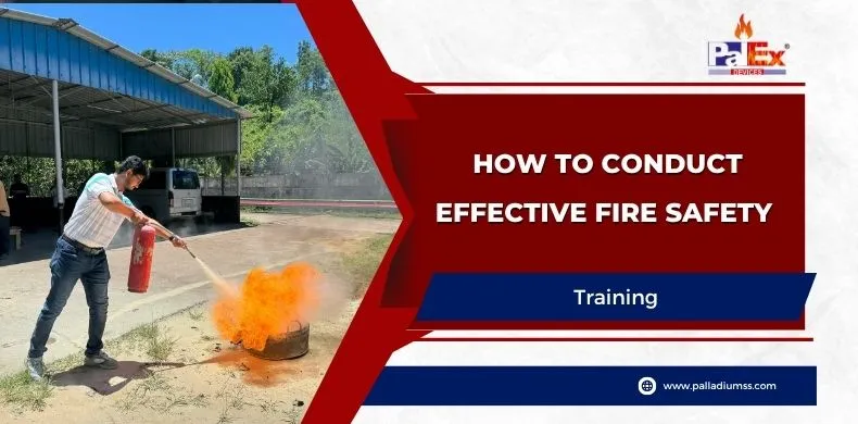How to Conduct Effective Fire Safety Training